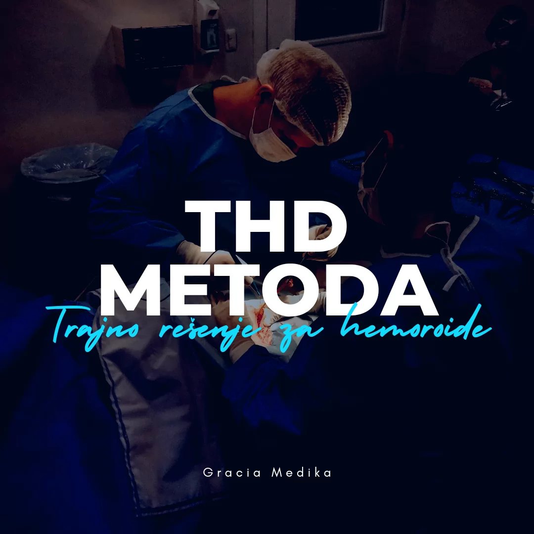 Operacija Hemoroida THD Metodom Beograd